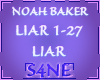 NOAH BAKER-LIAR