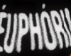 "euphoria"