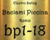 Baciami Piccina Remix