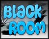 AO~Huge BLack Room