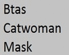 *JK* BTAS Catwoman Mask