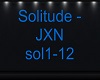 Solitude - JXN
