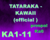 TATARAKA - KAWAII