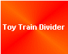 Toy Train Divider