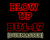 Dubstep| Blow Up