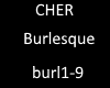 CHER Burlesque
