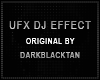 [C] UFX DJ EFFECTS