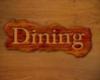 Dining Sign