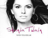 Shania  Twain Kiss Me
