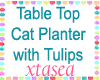 Cat Planter w Tulips