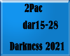 2Pac-Darkness2021