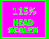 115% Head Scaler M/F