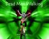 Dead Men Walking