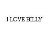 I LOVE BILLY