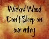 lc.p.] wicked wood