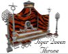 ~K~Tiger Queen Throne