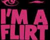 *R* Im a Flirt Top (F) 