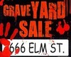 Graveyard Sale Sign