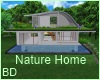 [BD] Nature Home