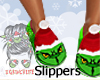 F! #Grinchlife slippers