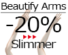 :G:Beautify Arms -20%