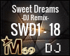 Sweet Dreams DJ Remix