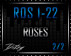 {D Roses  P2