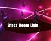 Effect Boom Light