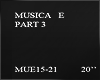 Ⱥ. MUSICA E part3