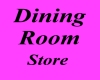 Dining Room Store Sign