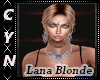 Lana Blonde