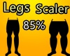 85% LEGS SCALER