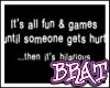 [B] Fun and Games
