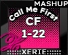 Call First - MashUp RMX