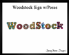 Woodstock Sign w/Poses