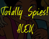 S~Totally_Spies/ALEX*!