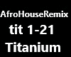 AfroHouseRemix Titanium