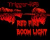 D3~Red fire boom light