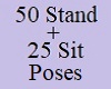 50 Stand + 25 Sit Poses
