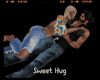 *Sweet Hug