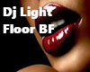 DJ Light Floor BF