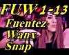 Fuentez Wanx Snap