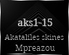 -Z- Akataliles skines