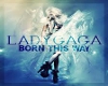Lady Gaga- Born This Way