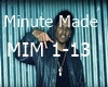 Minute Made-Malachiae W