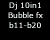[la] Dj 10in1 bubble fx