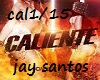 calente