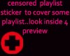 [D]Censored Playlist