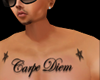 Carpe Diem chest tattoo