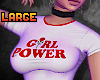 -A- Girl Power Crop Top